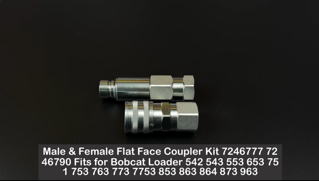 Male & Female Flat Face Coupler Kit 7246777 7246790 Fits for Bobcat Loader 542 543 553 653 751 753 763 773 7753 853 863 864 873 963