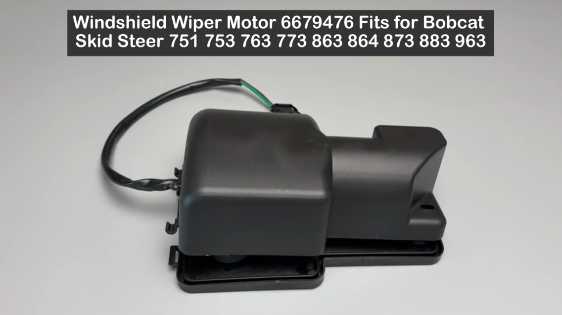 Windshield Wiper Motor 6679476 Fits for Bobcat Skid Steer 751 753 763 773 863 864 873 883 963