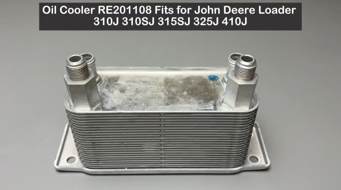 Oil Cooler RE201108 Fits for John Deere Loader 310J 310SJ 315SJ 325J 410J