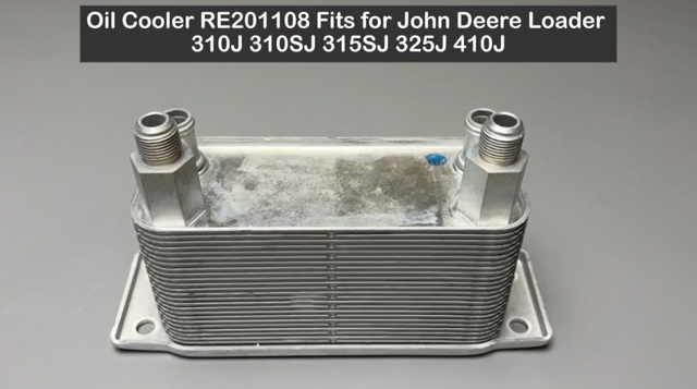 Oil Cooler RE201108 Fits for John Deere Loader 310J 310SJ 315SJ 325J 410J