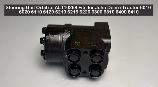 Steering Unit Orbitrol AL110258 Fits for John Deere Tractor 6010 6020 6110 6120 6210 6215 6220 6300 6310 6400 6410