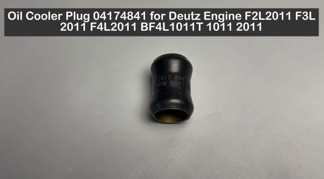 Oil Cooler Plug 04174841 for Deutz Engine F2L2011 F3L2011 F4L2011 BF4L1011T 1011 2011