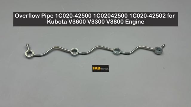 Overflow Pipe 1C020-42500 1C02042500 1C020-42502 for Kubota V3600 V3300 V3800 Engine