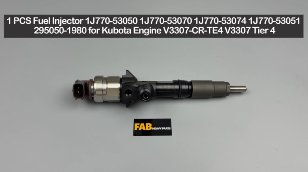 1 PCS Fuel Injector 1J770-53050 1J770-53070 1J770-53074 1J770-53051 295050-1980 for Kubota Engine V3307-CR-TE4 V3307 Tier 4