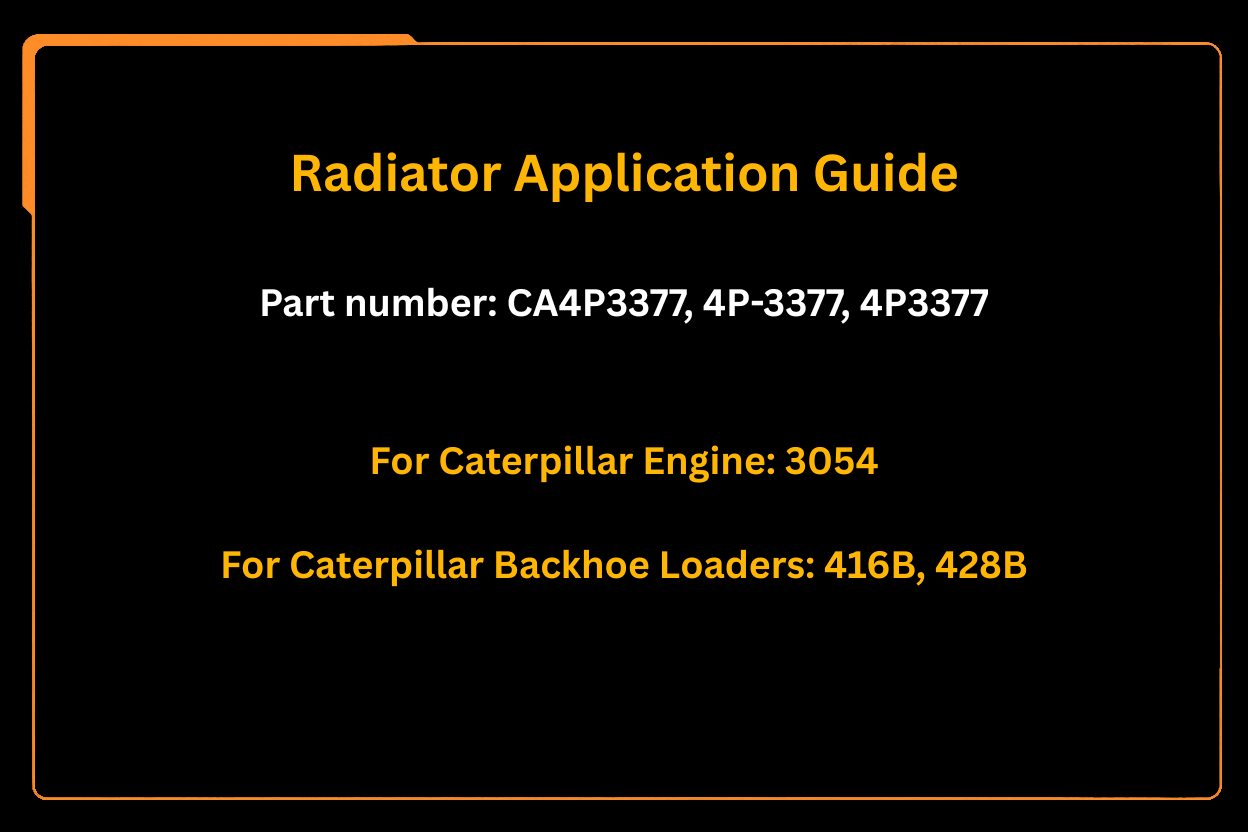 Radiator 4P3377 4P - 3377 Fits for Caterpillar Engine 3054 Backhoe Loader CAT 416B 428B - Fab Heavy Parts