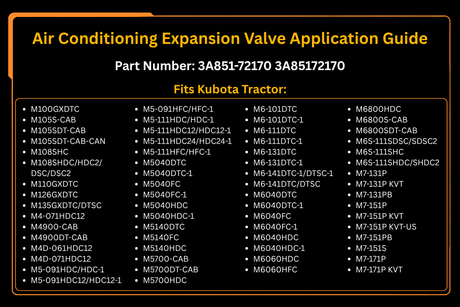 Air Conditioning Expansion Valve 3A851-72170 for Kubota Tractor M100GXDTC M108SHC M6040HDC M7040HDC M9000HDC