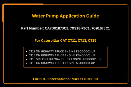 Water Pump 7091873C1 for 2012 International MAXXFORCE 13 Fits for Caterpillar CT11 CT13 - Fab Heavy Parts